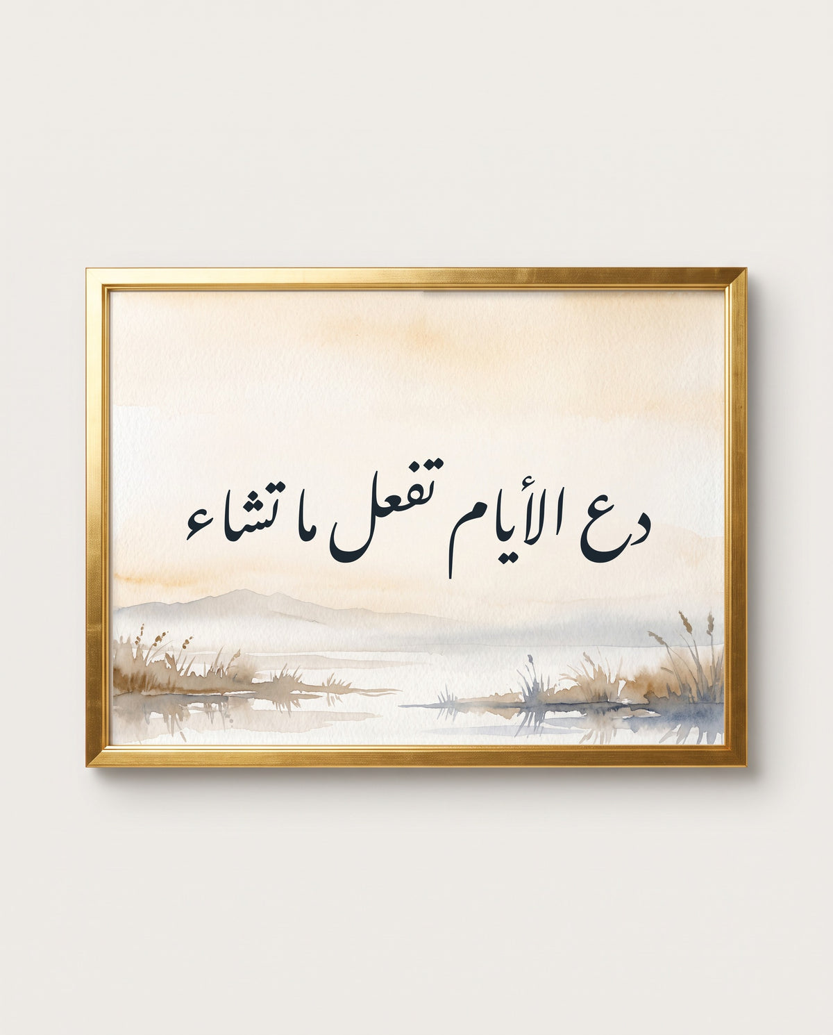 Let the Days Do as They Will: the calligraphy paint close up in a polished gold frame